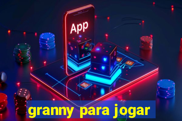 granny para jogar
